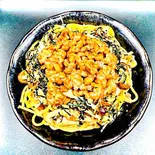 NATTOO SOY SAUCE SPAGHETTI 納豆スパゲッティ（TSUKIJI Night Delivery PAKA）