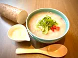 明日少し元気になる山芋の薬膳粥(プチ不調・食欲不振)（薬膳・ヘルシーフード専門店 Soup Well）