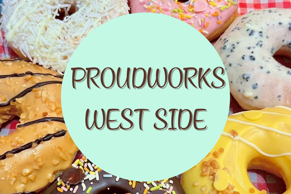 PROUD WORKS WEST SIDE店