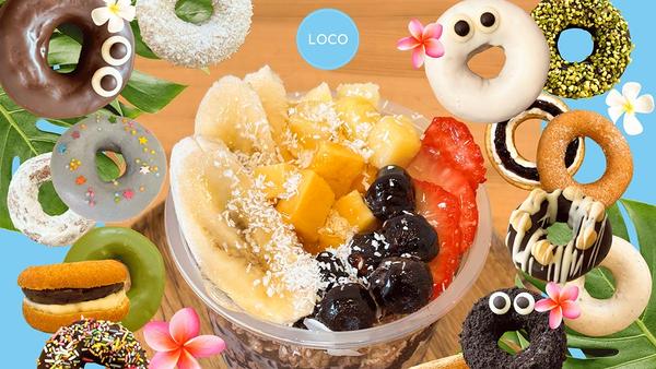【ケーキドーナツ】【アサイーボウル】LOCO