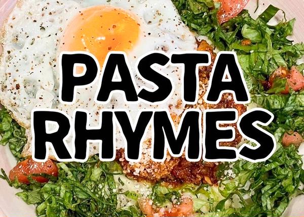 PASTA RHYMES